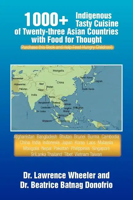 1000+ Indigenous Tasty Cusine of 23 Asian Countries - Paperback