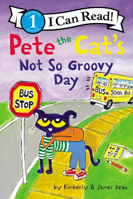 Pete the Cat's Not So Groovy Day - Paperback