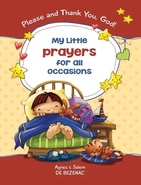 My Little Prayers for All Occasions: Please and Thank You, God! - Hardcover