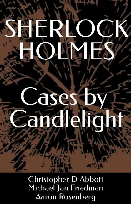 SHERLOCK HOLMES Cases by Candlelight - Paperback