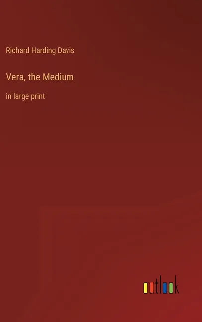 Vera, the Medium: in large print - Hardcover