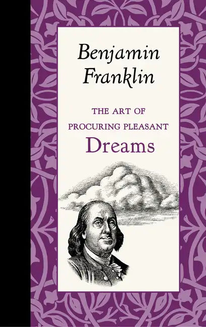 The Art of Procuring Pleasant Dreams - Hardcover