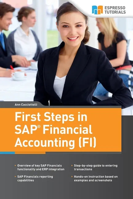 First Steps in SAP Financial Accounting (FI) - Paperback