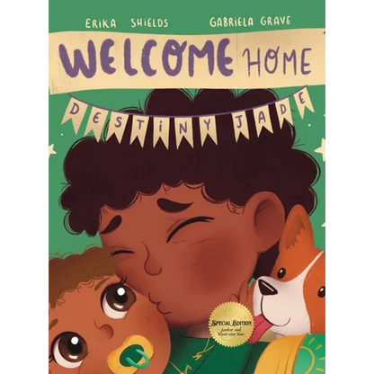 Welcome Home, Destiny Jade - Hardcover