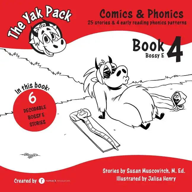 The Yak Pack: Comics & Phonics: Book 4: Learn to read decodable Bossy E words - Paperback