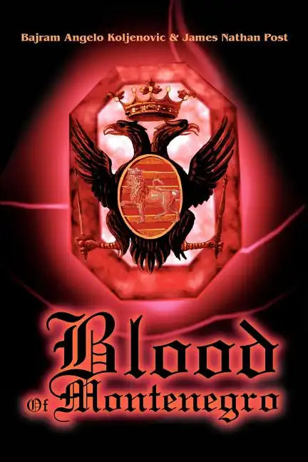 Blood Of Montenegro - Paperback