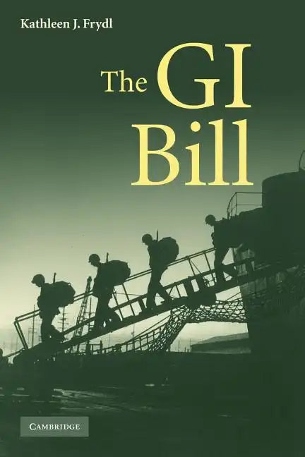 The G.I. Bill - Paperback