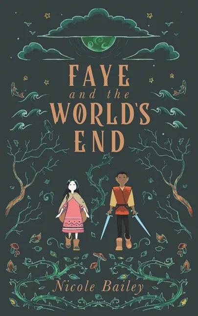 Faye and the World's End - Paperback