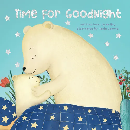 Time for Goodnight - Board Book