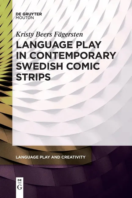 Language Play in Contemporary Swedish Comic Strips - Paperback