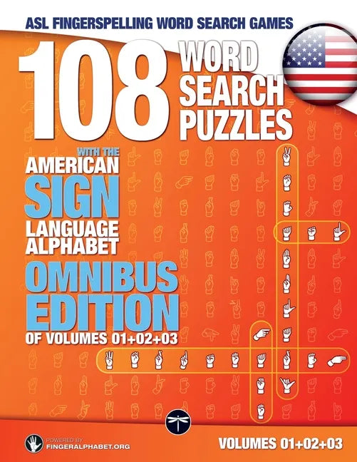 108 Word Search Puzzles with the American Sign Language Alphabet Volume 04: ASL Fingerspelling Word Search Games - Paperback