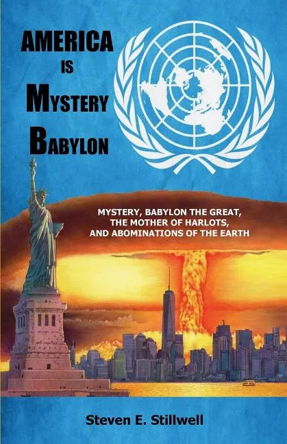 America is Mystery Babylon - Paperback