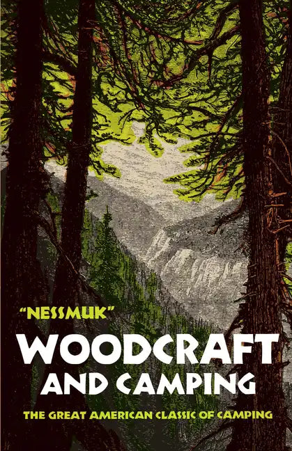 Woodcraft and Camping - Paperback