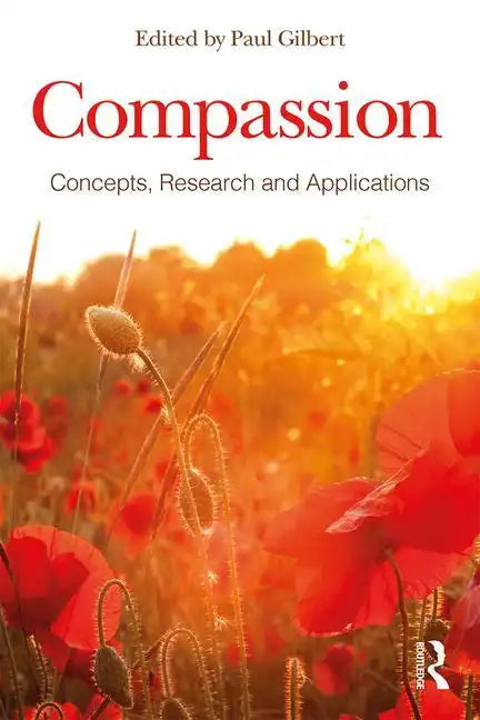 Compassion: Concepts, Research and Applications - Paperback