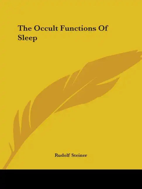 The Occult Functions Of Sleep - Paperback
