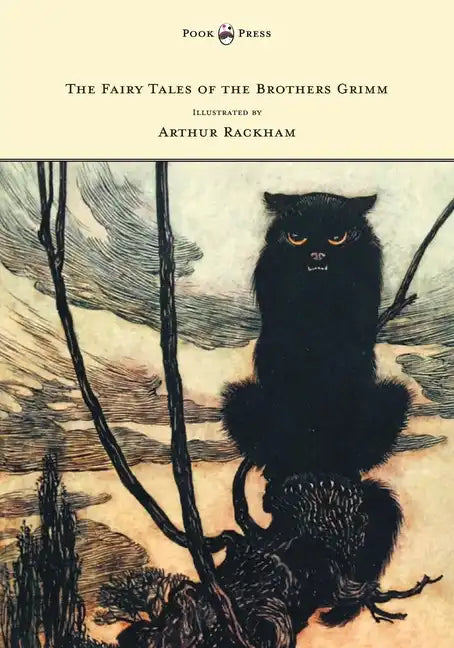 The Fairy Tales of the Brothers Grimm - Illustrated by Arthur Rackham - Hardcover