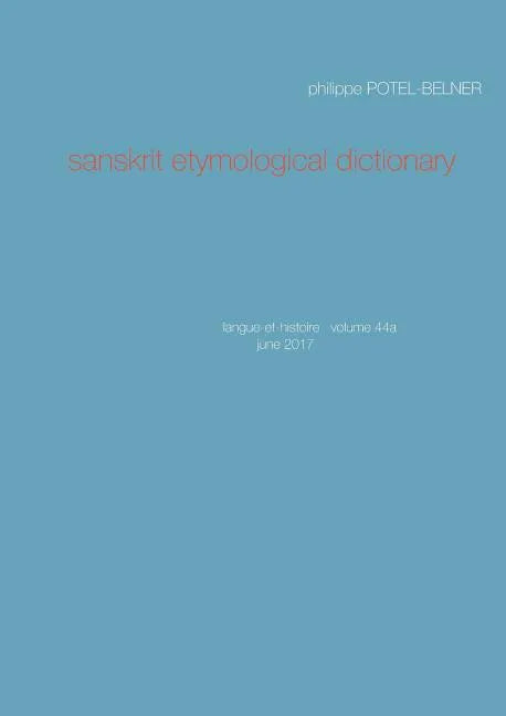 Sanskrit etymological dictionary - Paperback
