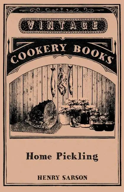 Home Pickling - Paperback