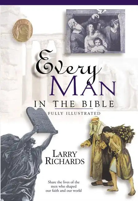Every Man in the Bible: Everything in the Bible Series - Paperback
