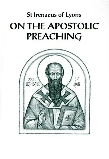 On the Apostolic Preaching - Paperback