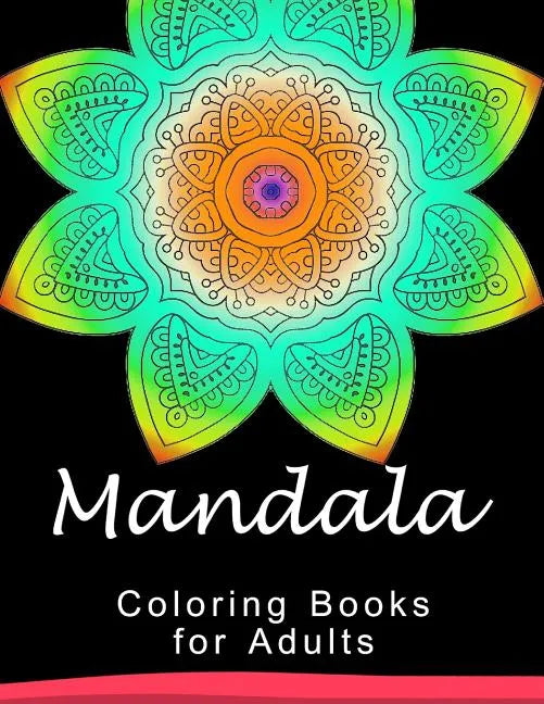 Mandala Coloring Book for Adult: This adult Coloring book turn you to Mindfulness - Paperback