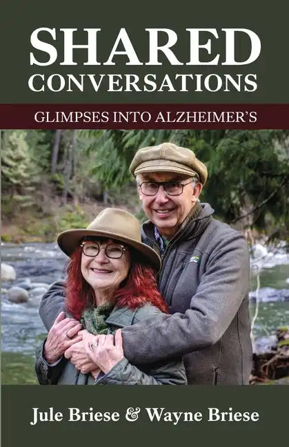 Shared Conversations - Glimpses into Alzheimer's - Paperback