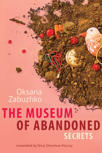 The Museum of Abandoned Secrets - Paperback