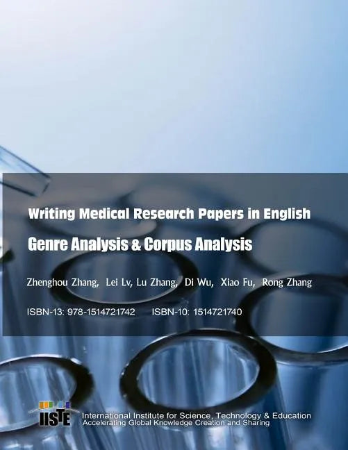 Writing Medical Research Papers in English: Genre Analysis & Corpus Analysis - Paperback