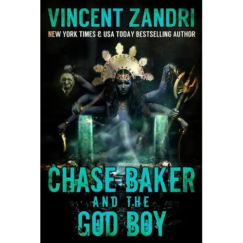 Chase Baker and the God Boy: (A Chase Baker Thriller Series Book No. 3) - Paperback