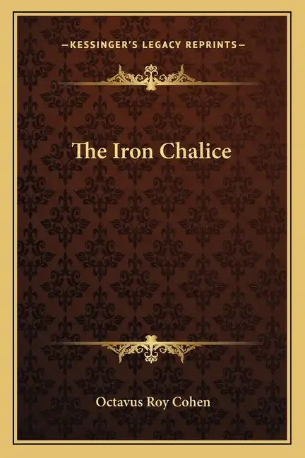 The Iron Chalice - Paperback