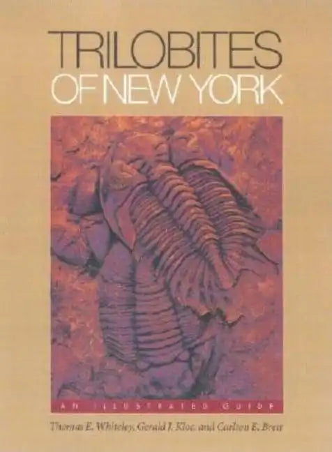 Trilobites of New York: Institutions and Social Conflict, 1946-1970 - Hardcover