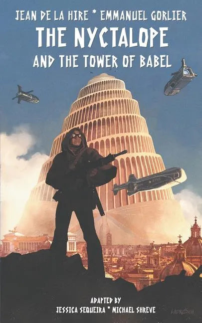 The Nyctalope and The Tower of Babel - Paperback