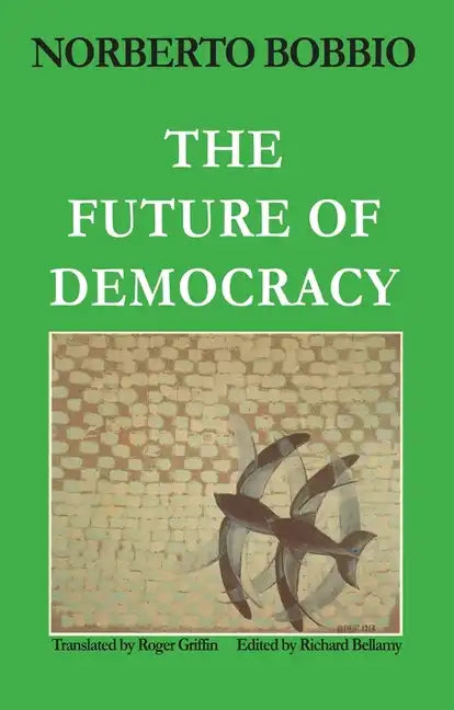 Future of Democracy - Paperback