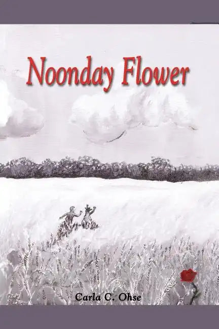 Noonday Flower - Paperback