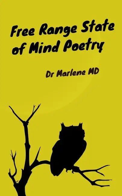 Free Range State of Mind Poetry - Paperback