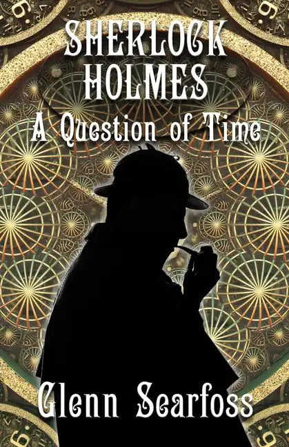 Sherlock Holmes: A Question Of Time - Paperback