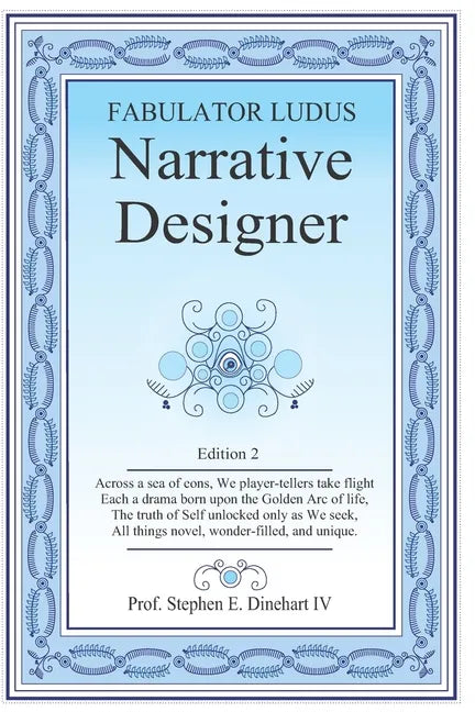 Narrative Designer: Fabulator Ludus - Paperback