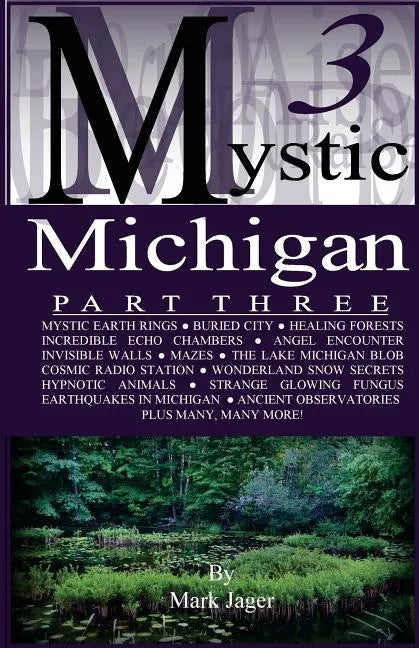Mystic Michigan Part 3 - Paperback