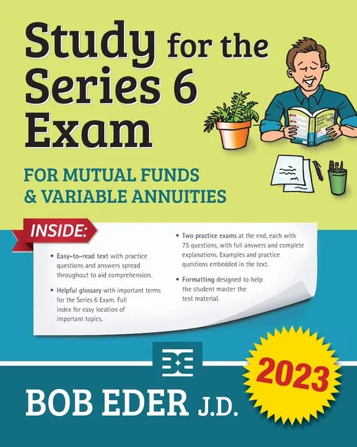 Study for the Series 6 Exam: Investment Companies and Variable Products - Paperback
