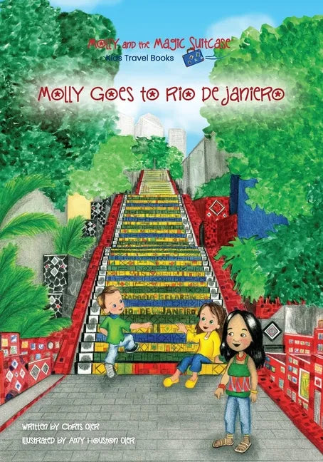 Molly and the Magic Suitcase: Molly Goes to Rio de Janeiro - Paperback