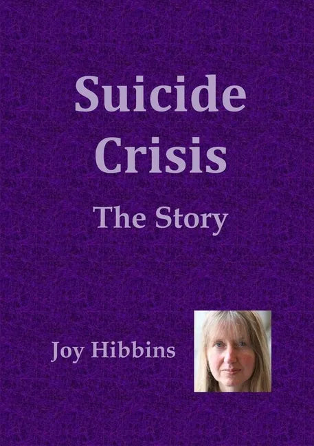 Suicide Crisis: The Story - Paperback