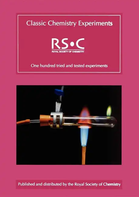 Classic Chemistry Experiments - Paperback