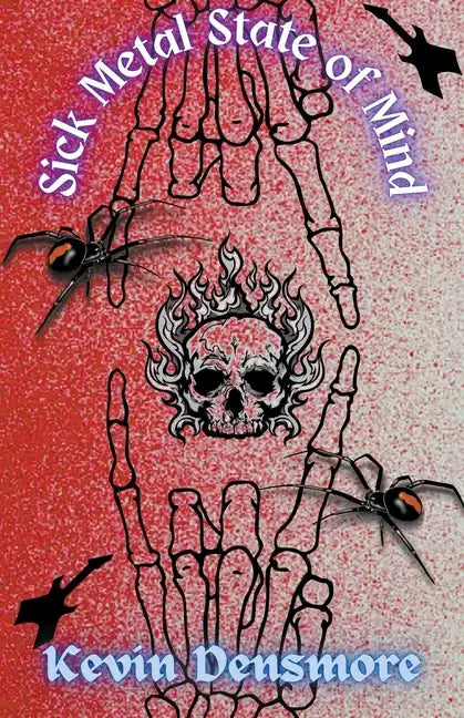 Sick Metal State of Mind - Paperback