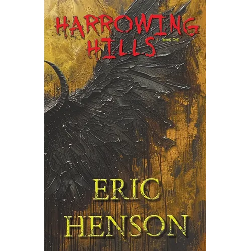Harrowing Hills - Paperback