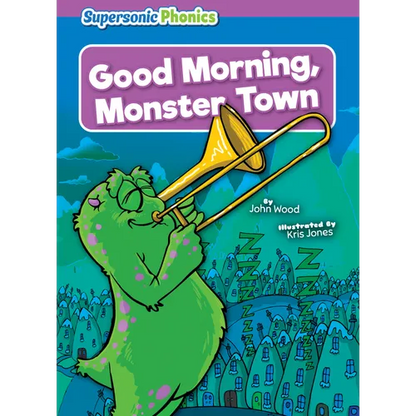 Good Morning, Monster Town - Library Binding