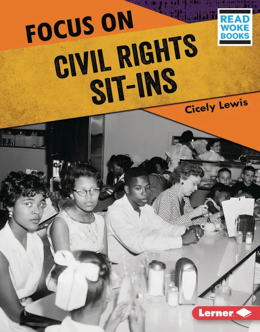 Focus on Civil Rights Sit-Ins - Library Binding