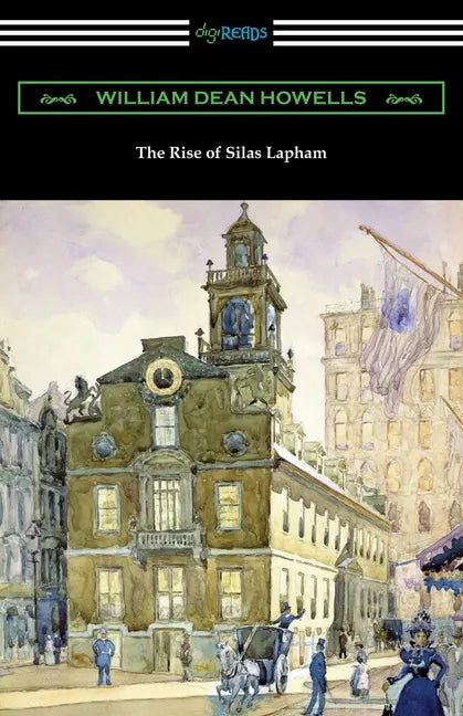 The Rise of Silas Lapham - Paperback