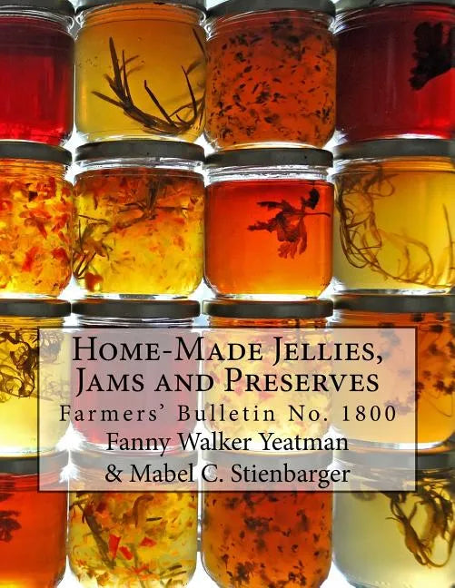 Home-Made Jellies, Jams and Preserves - Paperback