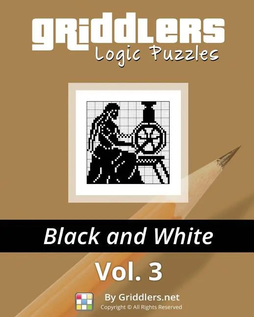 Griddlers Logic Puzzles: Black and White - Paperback