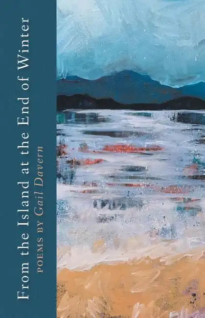 From the Island at the End of Winter - Paperback